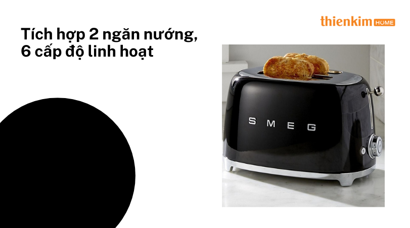 Tích hợp 2 ngăn nướng 6 cấp độ linh hoạt Máy nướng bánh mì SMEG TSF01BLEU 535.43.660